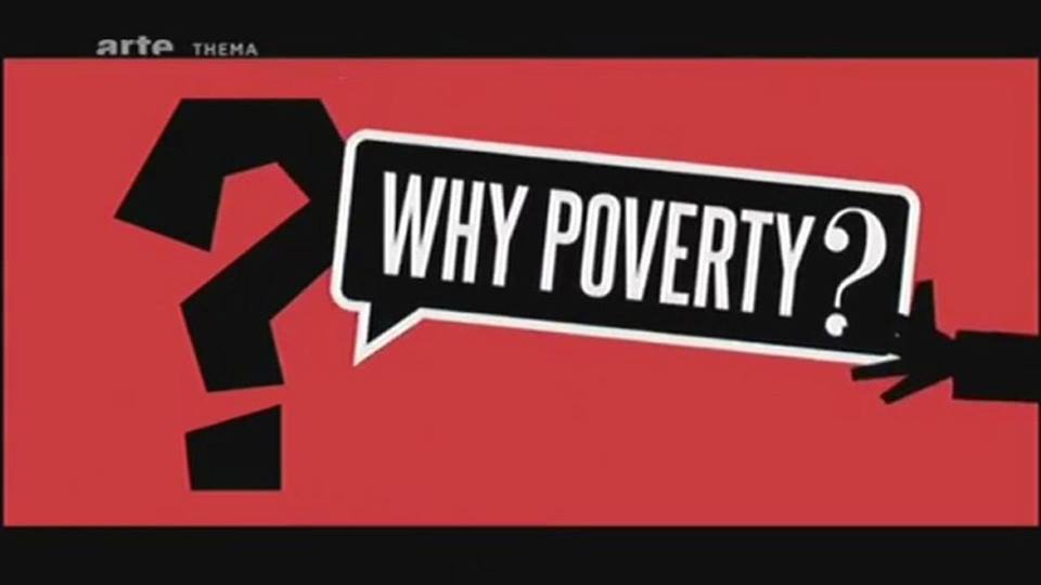 CINEREFLEX 33 - Why Poverty? Pauvres de nous