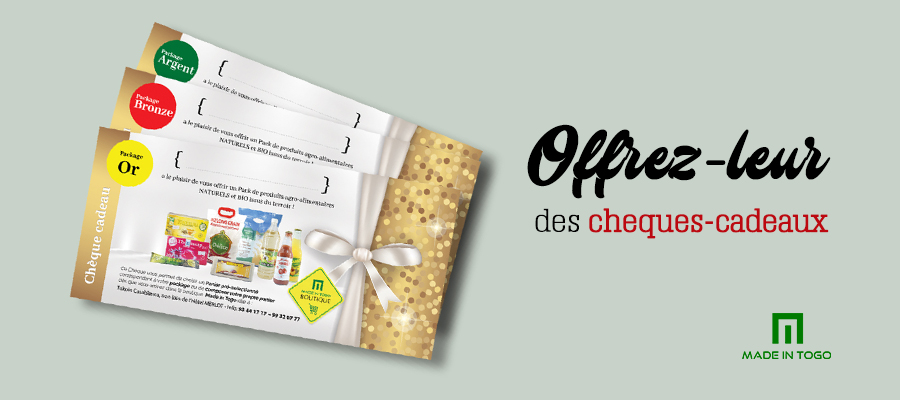 Chèques-Cadeaux Made in Togo, Une façon innovante d’offrir …