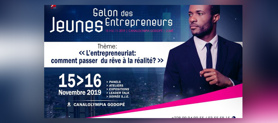 Togo : la 1ère édition du « Salon des Jeunes Entrepreneur » est prévue pour ce 15 et 16 novembre 2019