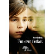 D'un coeur d'enfant