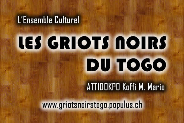 L'ENSEMBLE CULTUREL LES GRIOTS NOIRS DU TOGO