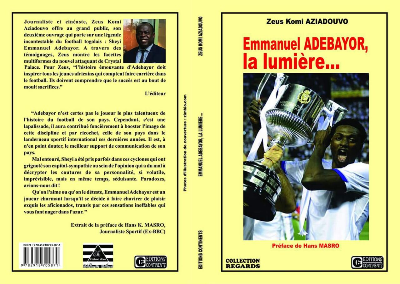 SORTIE DE LIVRE : “Emmanuel ADEBAYOR, la lumière...“