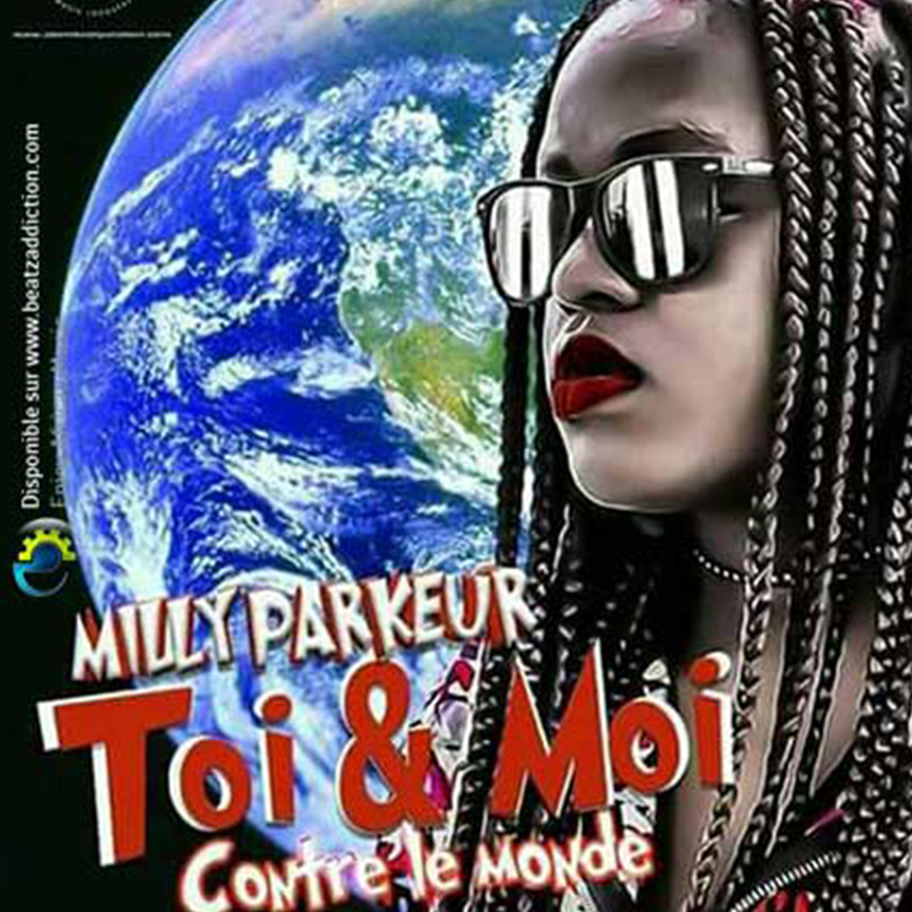 Milly Parkeur - Toi et Moi Contre le Monde