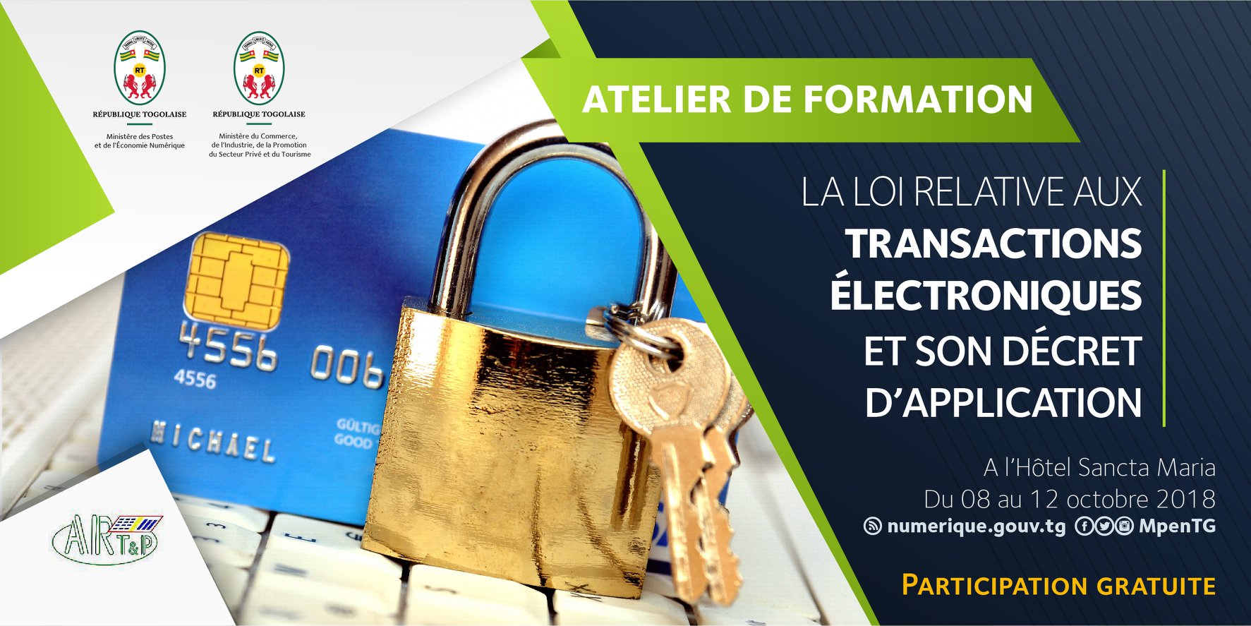 ATELIER DE FORMATION : ‘’LA LOI RELATIVE AUX TRANSACTIONS ELECTRONIQUES ET SON DECRET D’APPLICATION’’