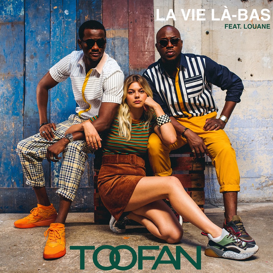 TOOFAN feat LOUANE - La vie là-bas