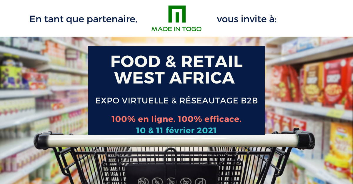 Food & Retail West Africa pour promouvoir vos produits et services, et de signer de nouveaux contrats