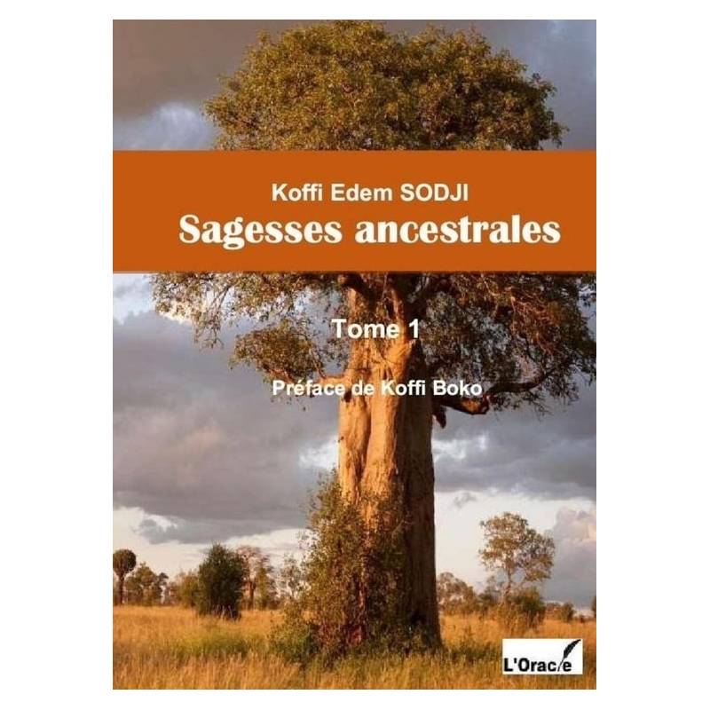 Sagesses ancestrales